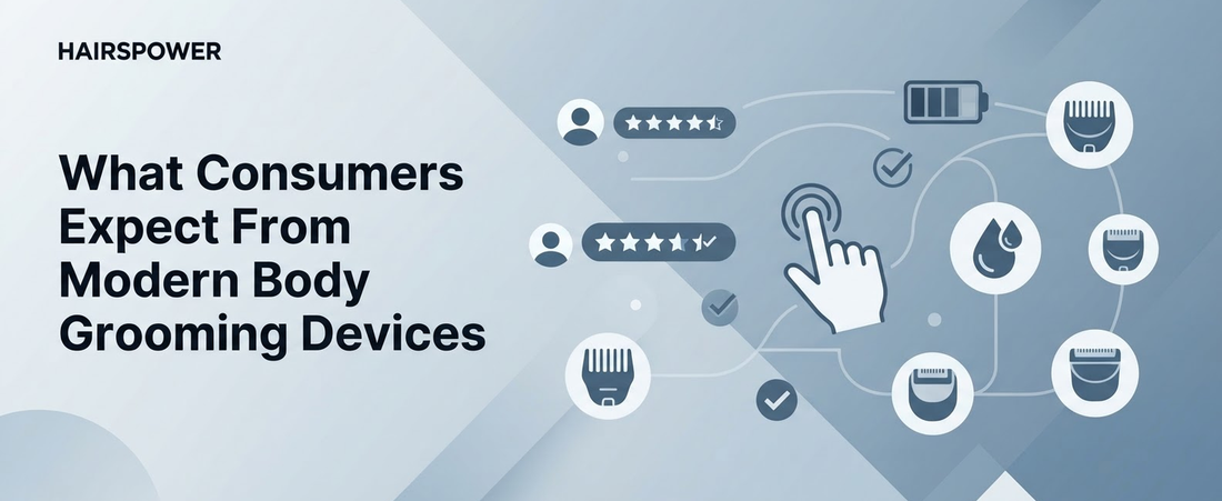 What Consumers Expect From Modern Body Grooming Devices
